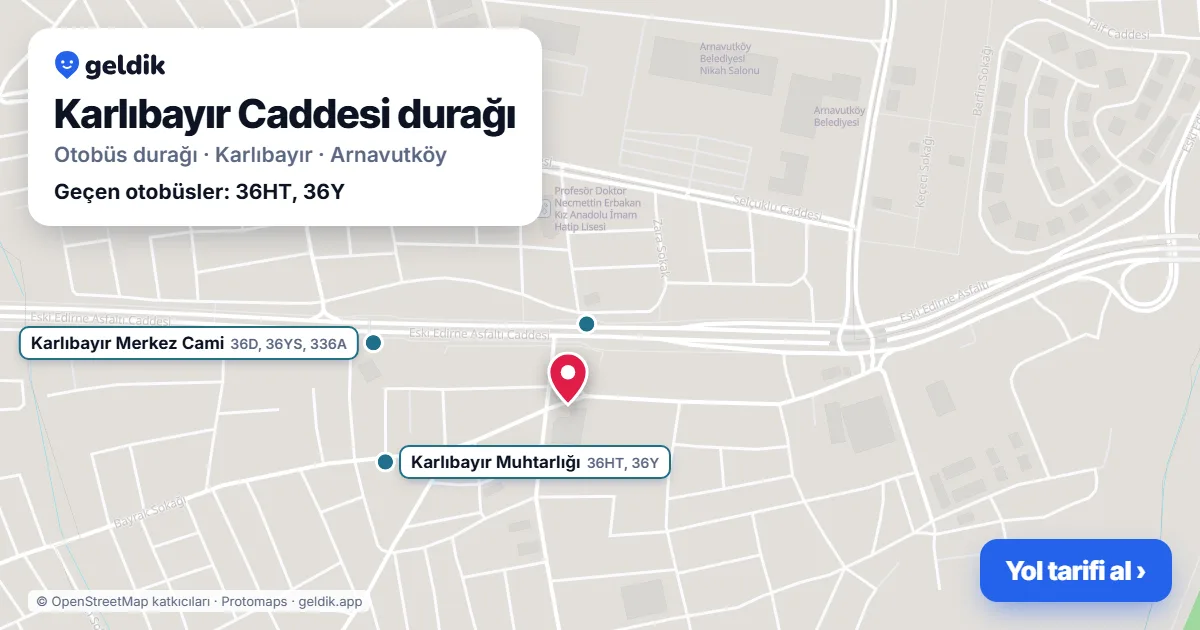 Karlıbayır Caddesi otobüs durağı haritada: konumu ve yakındaki duraklar