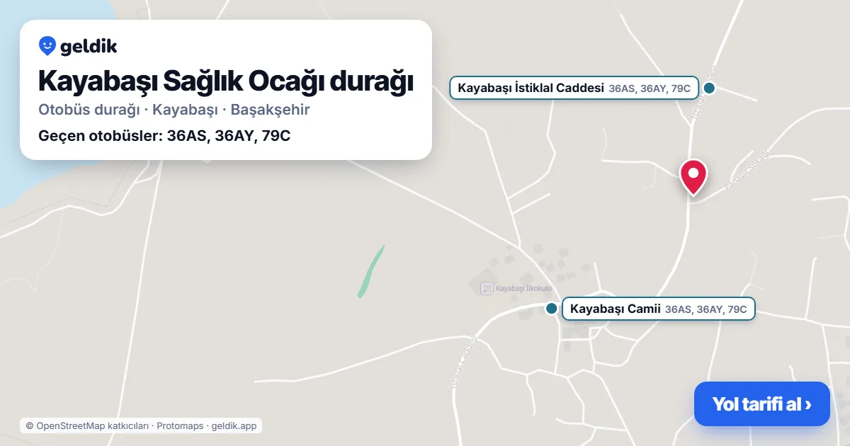 Kayabaşı Sağlık Ocağı otobüs durağı haritada: konumu ve yakındaki duraklar