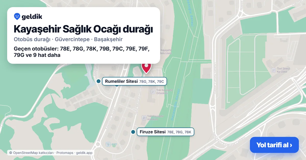 Kayaşehir Sağlık Ocağı otobüs durağı haritada: konumu ve yakındaki duraklar
