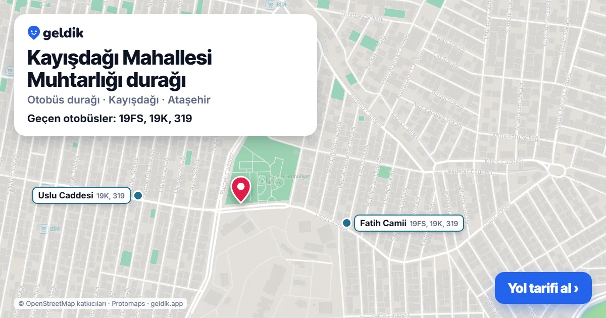 Kayışdağı Mahallesi Muhtarlığı otobüs durağı haritada: konumu ve yakındaki duraklar