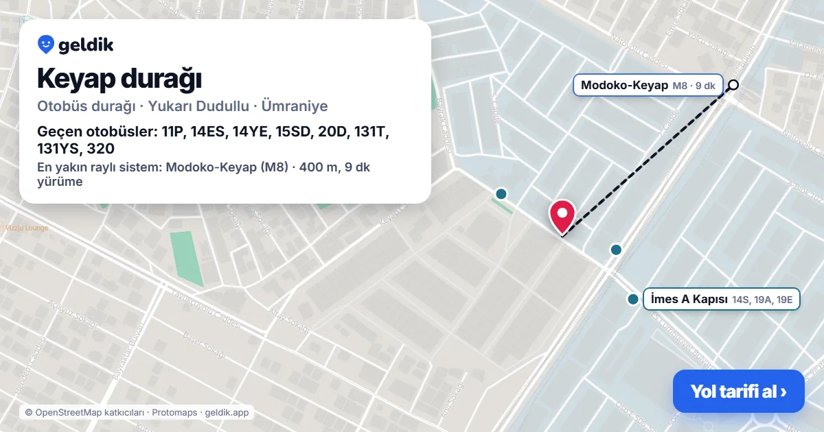 Keyap otobüs durağı haritada: konumu ve yakındaki duraklar
