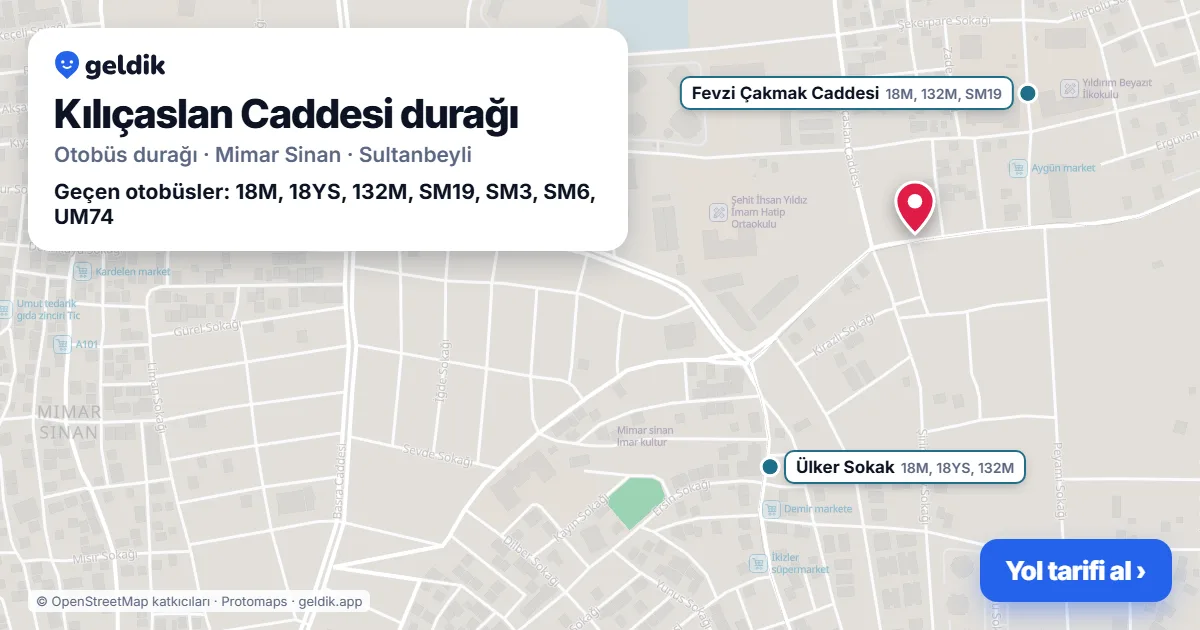 Kılıçaslan Caddesi otobüs durağı haritada: konumu ve yakındaki duraklar