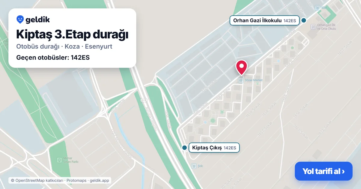 Kiptaş 3.Etap otobüs durağı haritada: konumu ve yakındaki duraklar