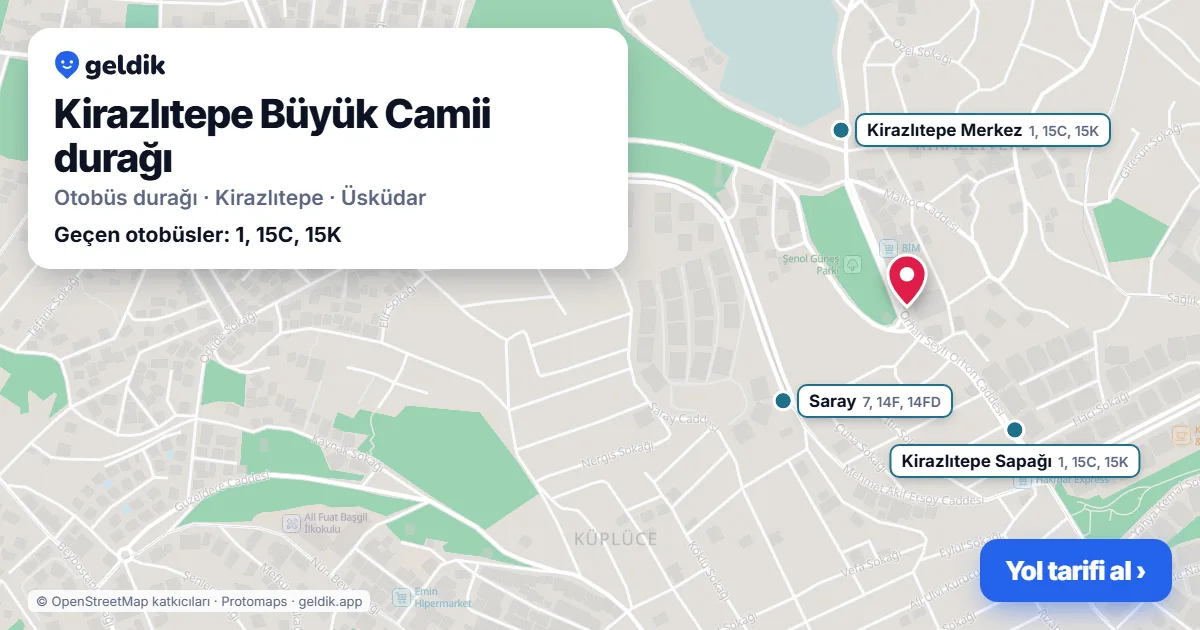Kirazlıtepe Büyük Camii otobüs durağı haritada: konumu ve yakındaki duraklar