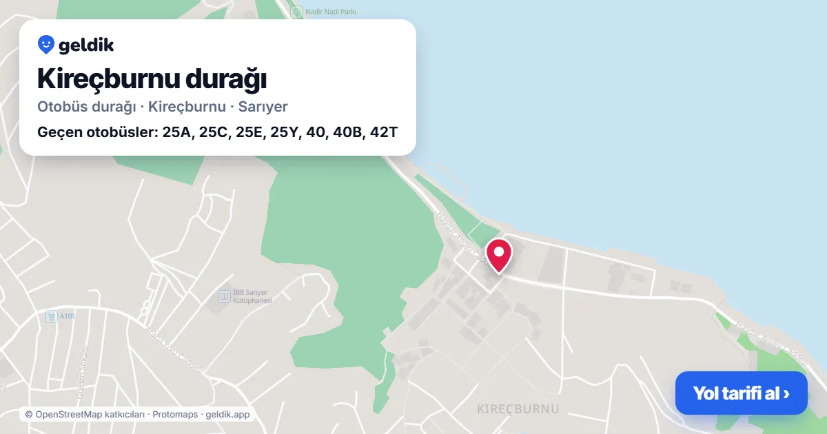 Kireçburnu otobüs durağı haritada: konumu ve yakındaki duraklar