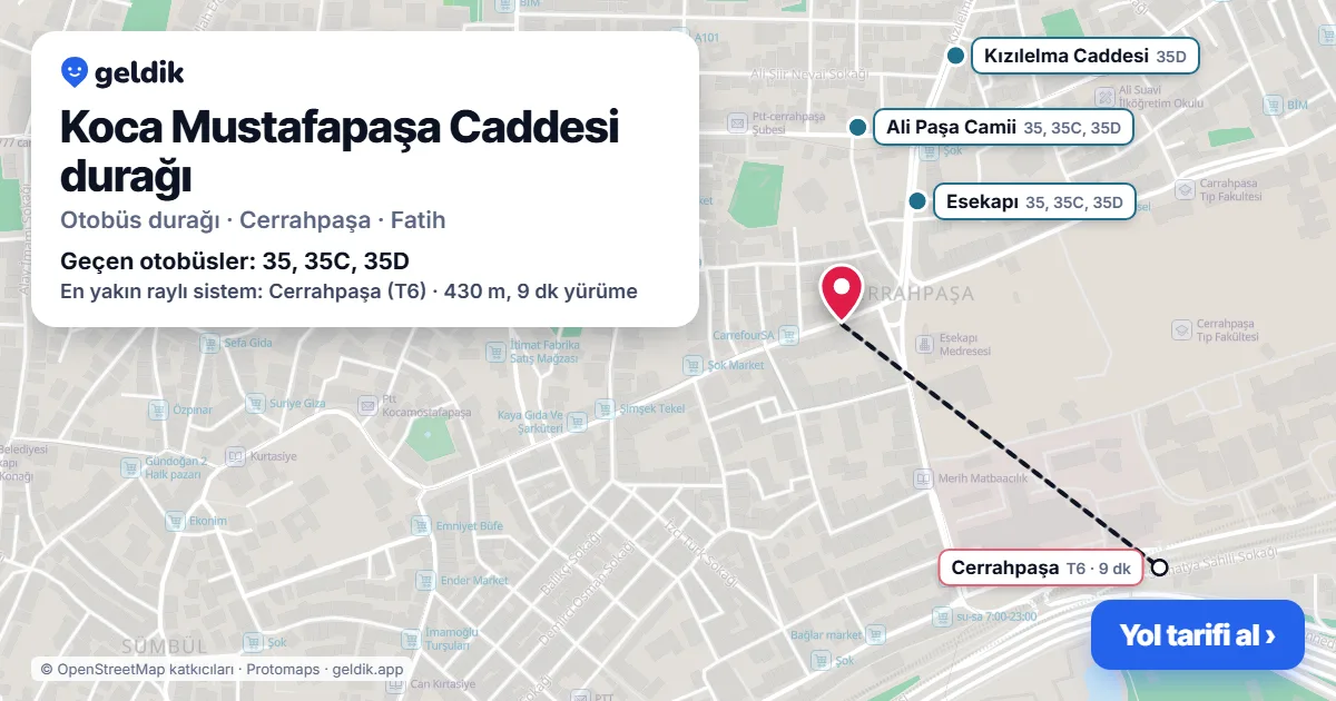 Koca Mustafapaşa Caddesi otobüs durağı haritada: konumu ve yakındaki duraklar