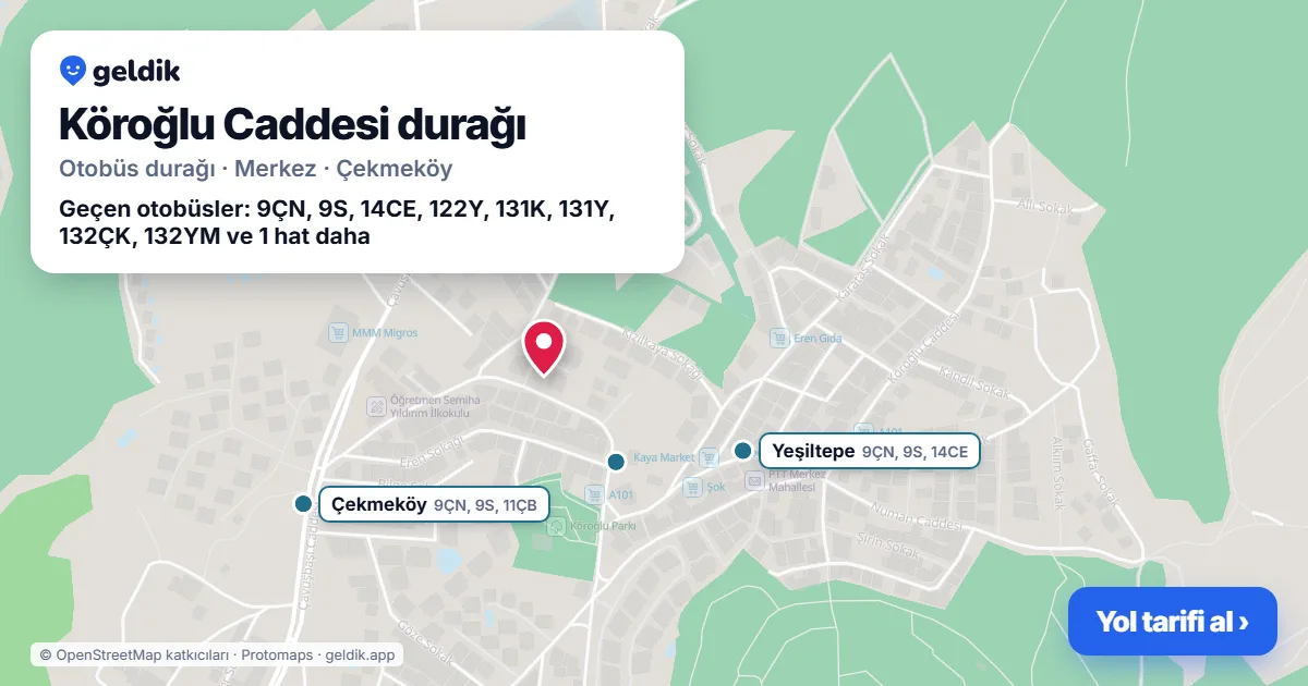 Köroğlu Caddesi otobüs durağı haritada: konumu ve yakındaki duraklar