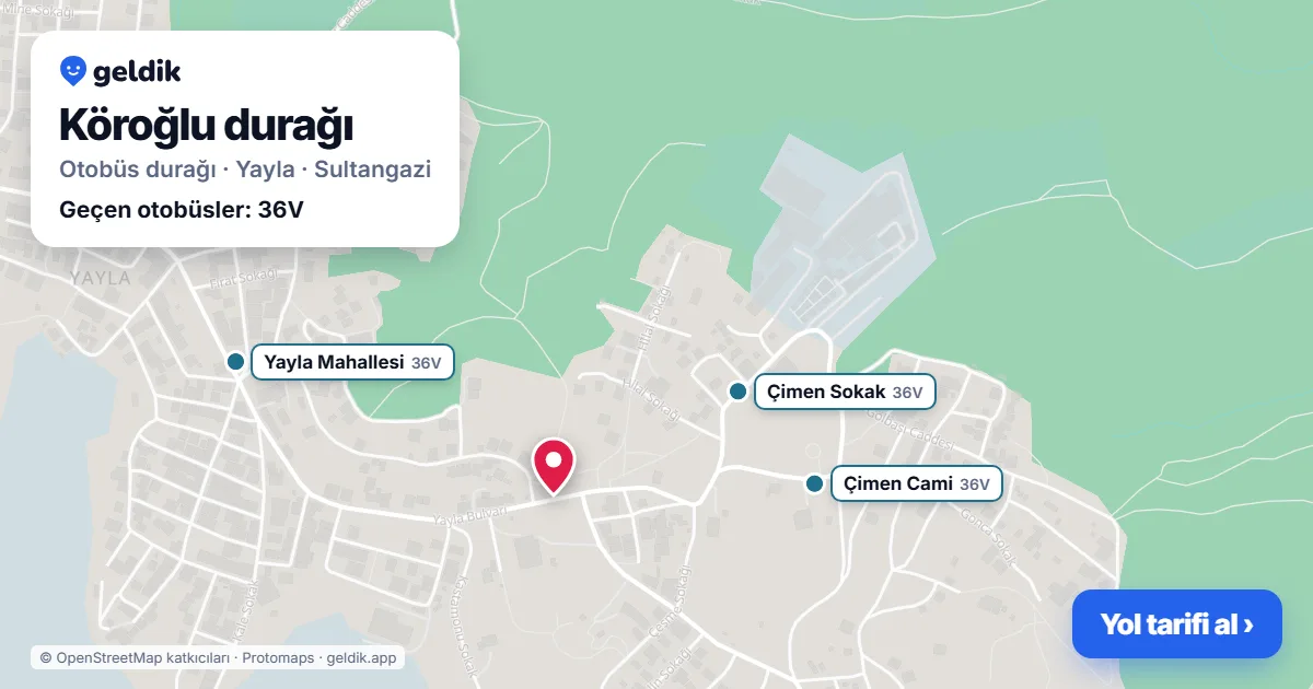 Köroğlu otobüs durağı haritada: konumu ve yakındaki duraklar