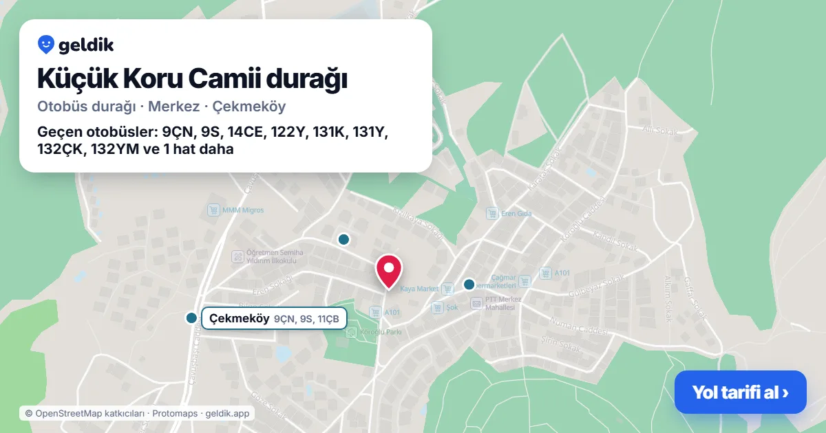 Küçük Koru Camii otobüs durağı haritada: konumu ve yakındaki duraklar
