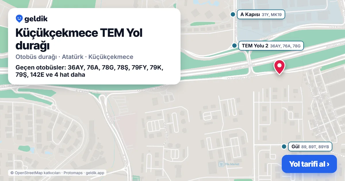 Küçükçekmece TEM Yol otobüs durağı haritada: konumu ve yakındaki duraklar
