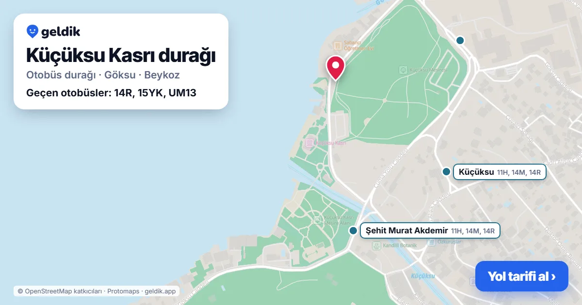 Küçüksu Kasrı otobüs durağı haritada: konumu ve yakındaki duraklar