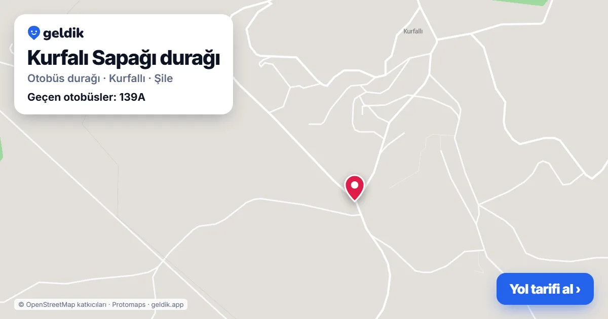 Kurfalı Sapağı otobüs durağı haritada: konumu ve yakındaki duraklar