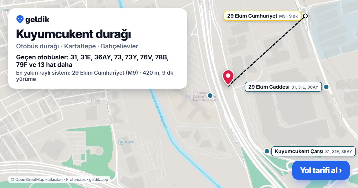 Kuyumcukent otobüs durağı haritada: konumu ve yakındaki duraklar