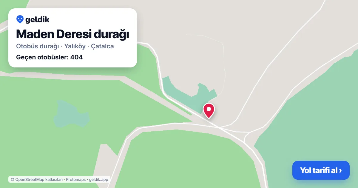 Maden Deresi otobüs durağı haritada: konumu ve yakındaki duraklar