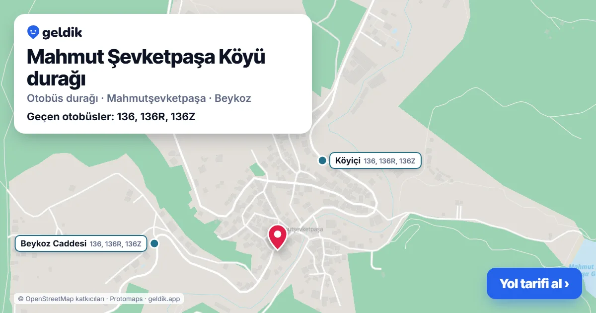 Mahmut Şevketpaşa Köyü otobüs durağı haritada: konumu ve yakındaki duraklar