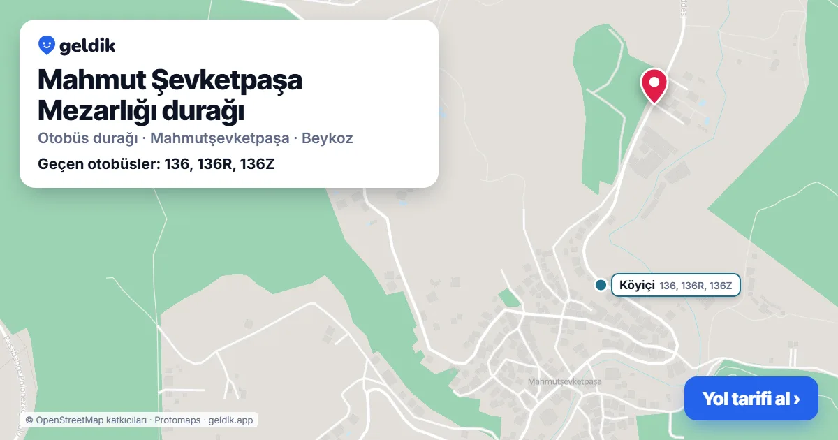 Mahmut Şevketpaşa Mezarlığı otobüs durağı haritada: konumu ve yakındaki duraklar