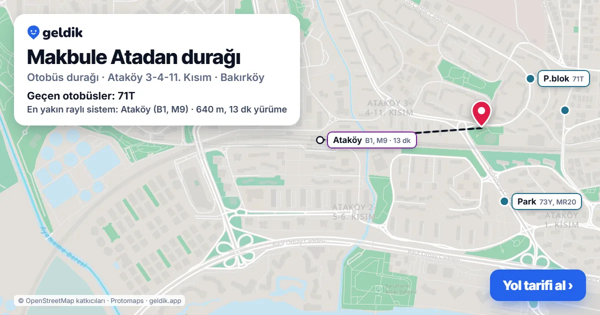 Makbule Atadan otobüs durağı haritada: konumu ve yakındaki duraklar