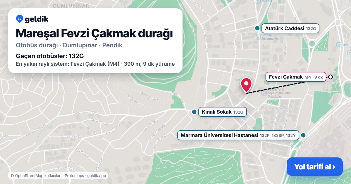 Mareşal Fevzi Çakmak otobüs durağı haritada: konumu ve yakındaki duraklar