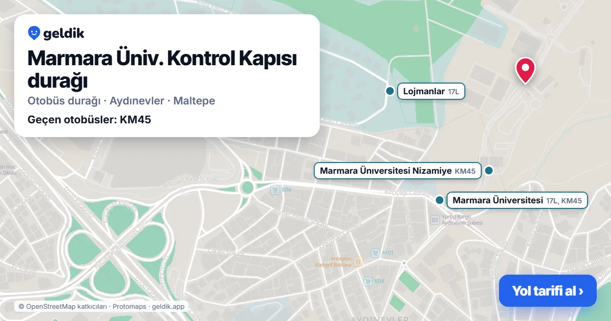 Marmara Üniv. Kontrol Kapısı otobüs durağı haritada: konumu ve yakındaki duraklar