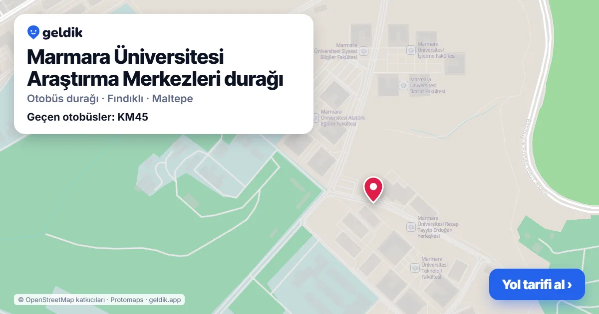Marmara Üniversitesi Araştırma Merkezleri otobüs durağı haritada: konumu ve yakındaki duraklar