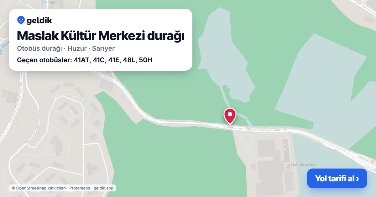 Maslak Kültür Merkezi otobüs durağı haritada: konumu ve yakındaki duraklar