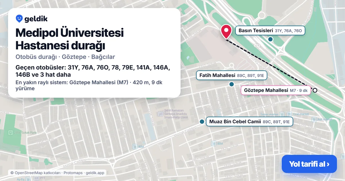Medipol Üniversitesi Hastanesi otobüs durağı haritada: konumu ve yakındaki duraklar