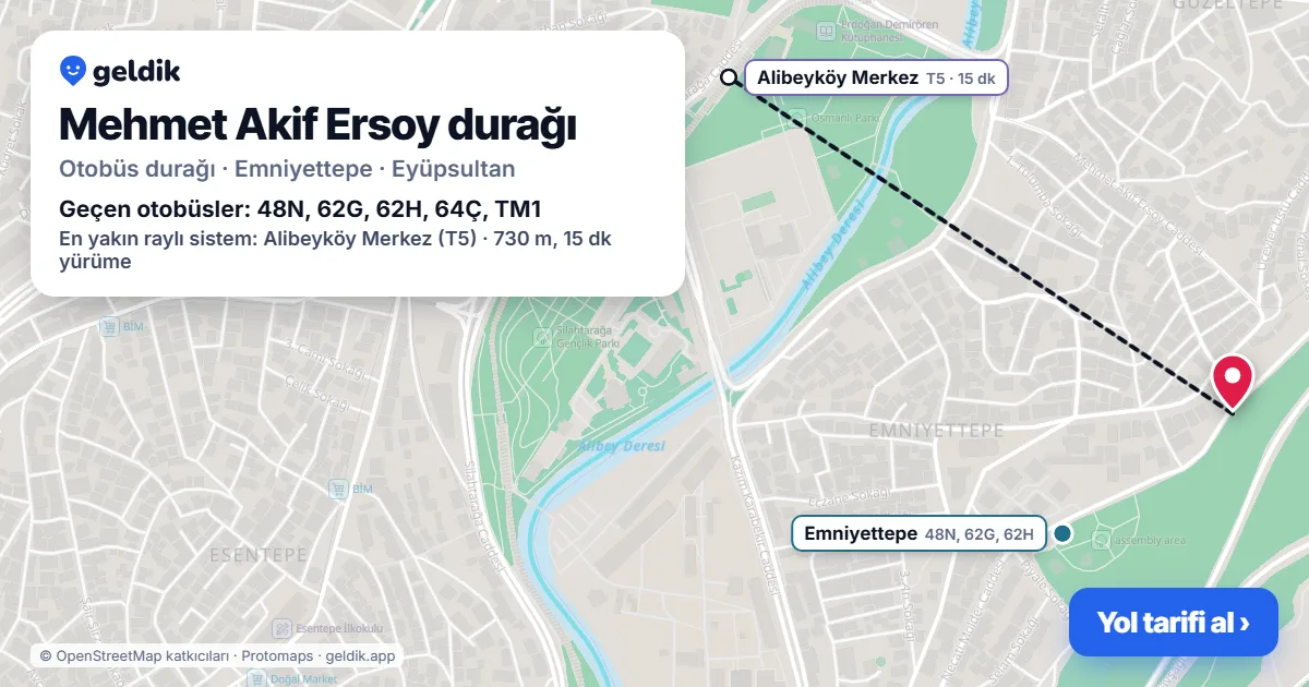 Mehmet Akif Ersoy otobüs durağı haritada: konumu ve yakındaki duraklar