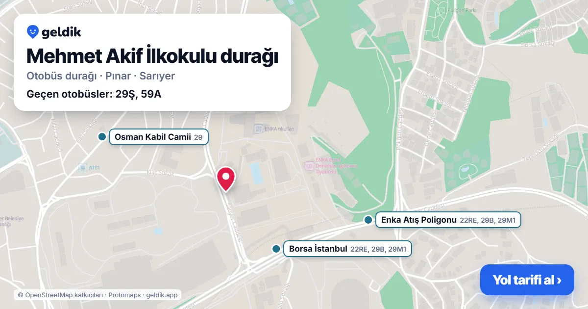 Mehmet Akif İlkokulu otobüs durağı haritada: konumu ve yakındaki duraklar