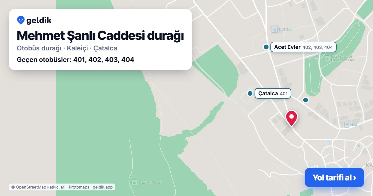 Mehmet Şanlı Caddesi otobüs durağı haritada: konumu ve yakındaki duraklar