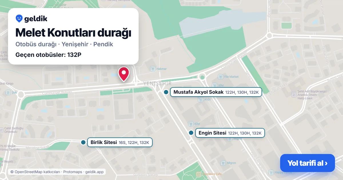 Melet Konutları otobüs durağı haritada: konumu ve yakındaki duraklar