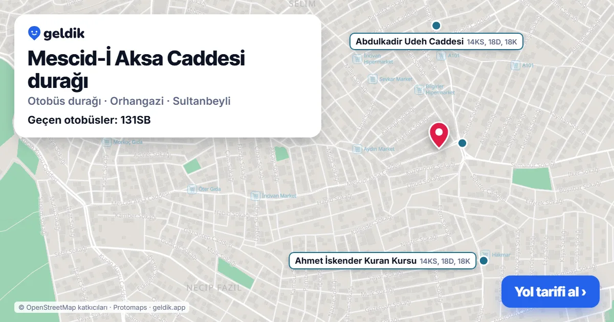 Mescid-İ Aksa Caddesi otobüs durağı haritada: konumu ve yakındaki duraklar