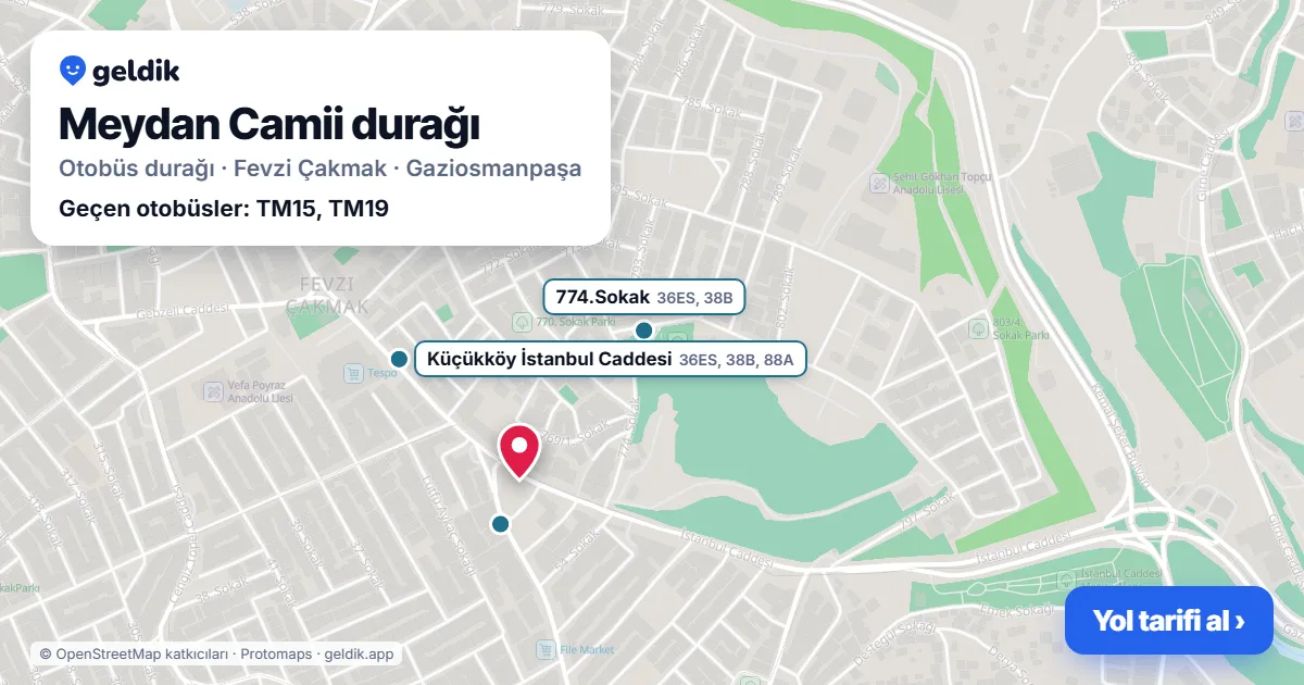 Meydan Camii otobüs durağı haritada: konumu ve yakındaki duraklar