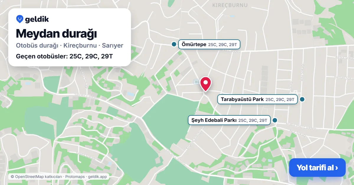 Meydan otobüs durağı haritada: konumu ve yakındaki duraklar