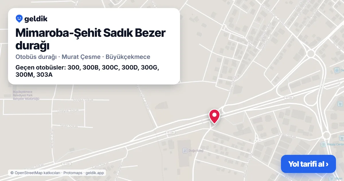 Mimaroba-Şehit Sadık Bezer otobüs durağı haritada: konumu ve yakındaki duraklar
