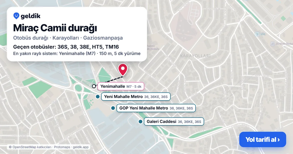 Miraç Camii otobüs durağı haritada: konumu ve yakındaki duraklar