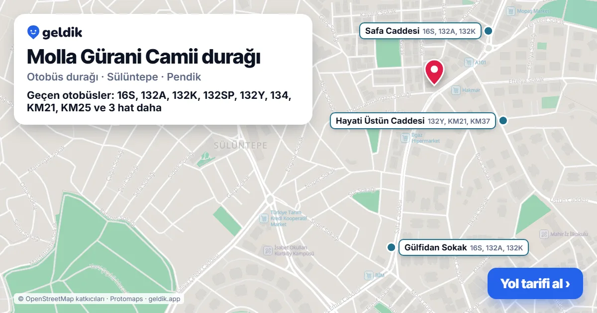 Molla Gürani Camii otobüs durağı haritada: konumu ve yakındaki duraklar