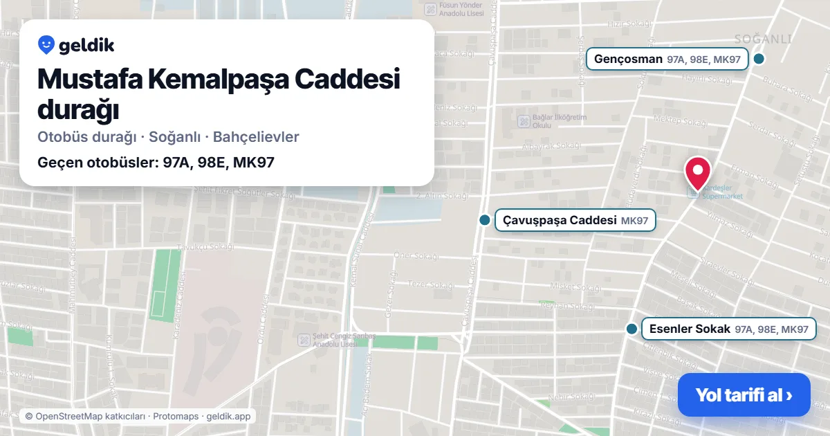 Mustafa Kemalpaşa Caddesi otobüs durağı haritada: konumu ve yakındaki duraklar