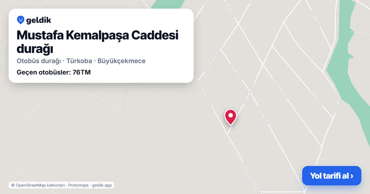 Mustafa Kemalpaşa Caddesi otobüs durağı haritada: konumu ve yakındaki duraklar