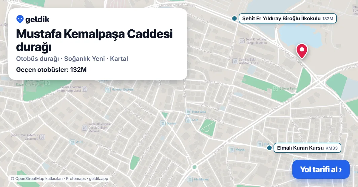 Mustafa Kemalpaşa Caddesi otobüs durağı haritada: konumu ve yakındaki duraklar