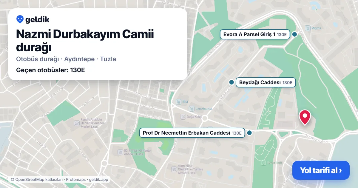 Nazmi Durbakayım Camii otobüs durağı haritada: konumu ve yakındaki duraklar