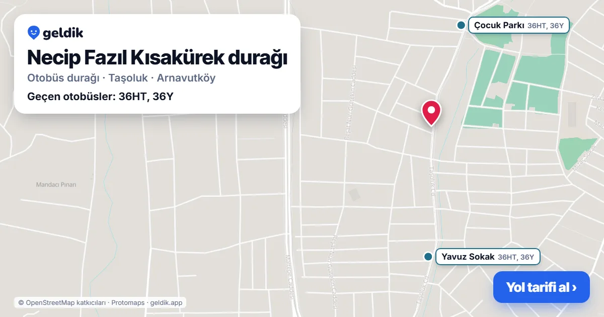 Necip Fazıl Kısakürek otobüs durağı haritada: konumu ve yakındaki duraklar