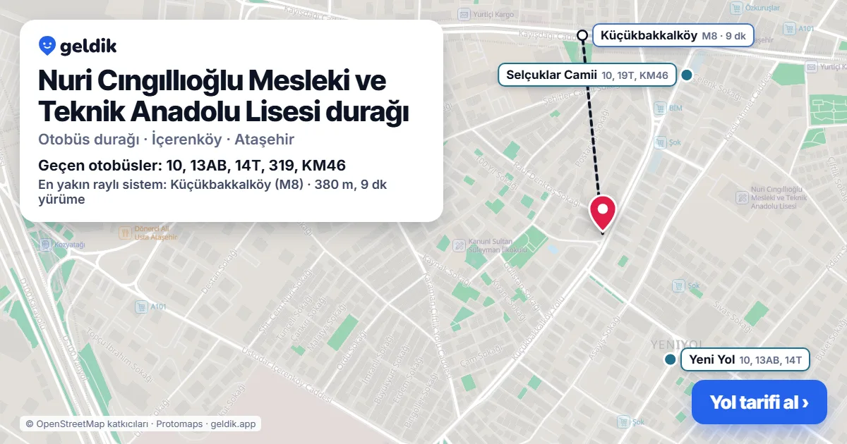 Nuri Cıngıllıoğlu Mesleki ve Teknik Anadolu Lisesi otobüs durağı haritada: konumu ve yakındaki duraklar