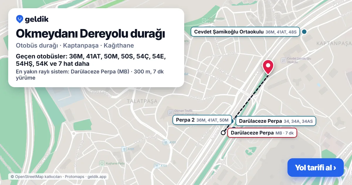 Okmeydanı Dereyolu otobüs durağı haritada: konumu ve yakındaki duraklar