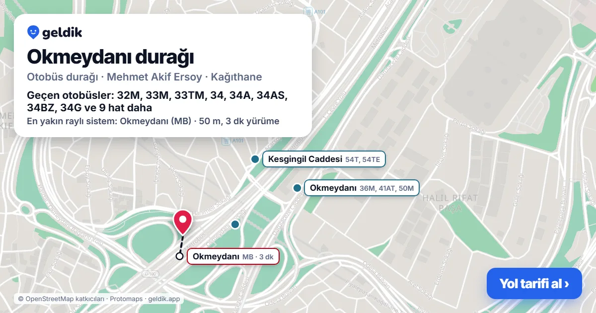 Okmeydanı otobüs durağı haritada: konumu ve yakındaki duraklar