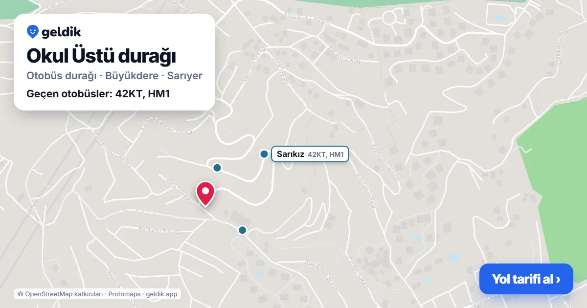 Okul Üstü otobüs durağı haritada: konumu ve yakındaki duraklar