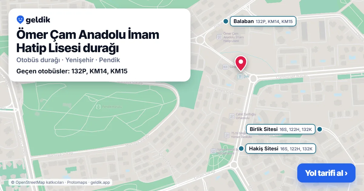 Ömer Çam Anadolu İmam Hatip Lisesi otobüs durağı haritada: konumu ve yakındaki duraklar