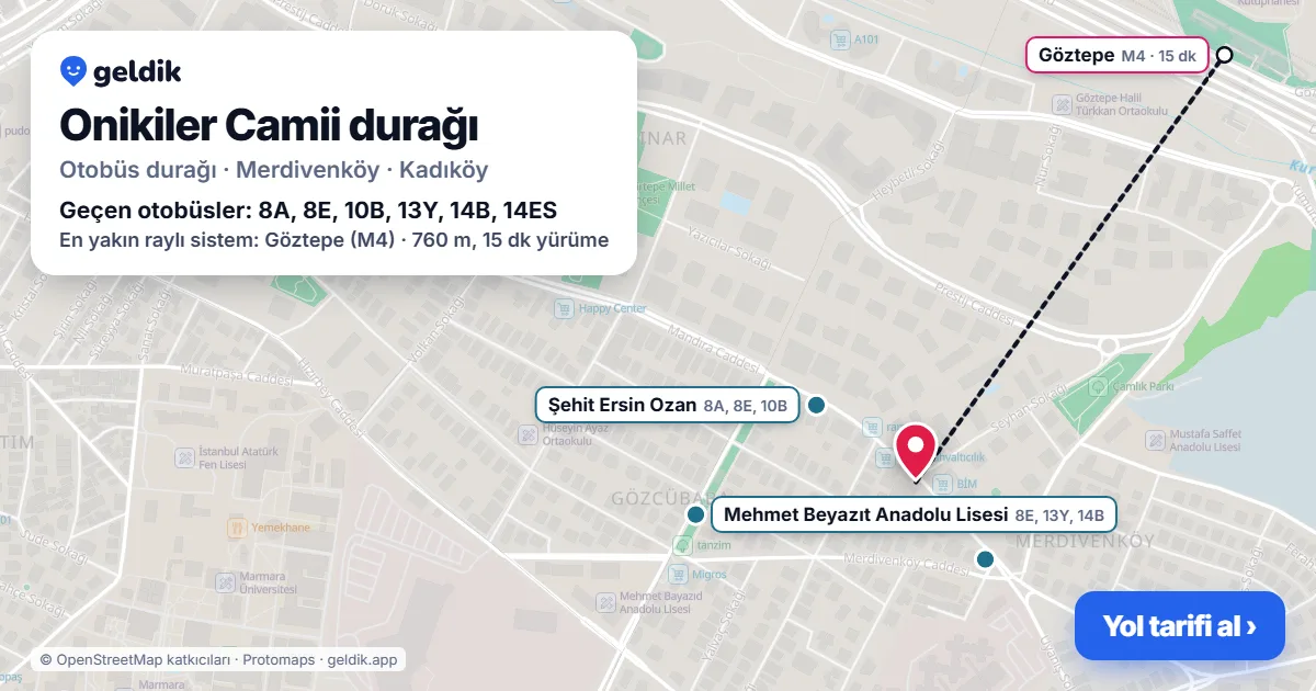 Onikiler Camii otobüs durağı haritada: konumu ve yakındaki duraklar