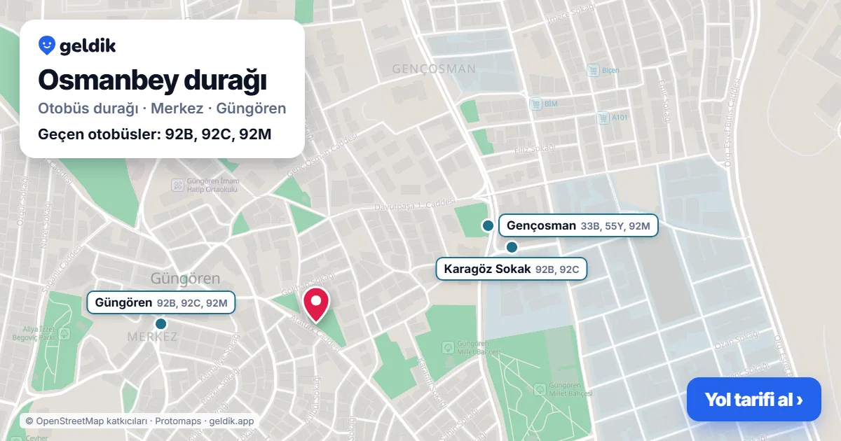 Osmanbey otobüs durağı haritada: konumu ve yakındaki duraklar