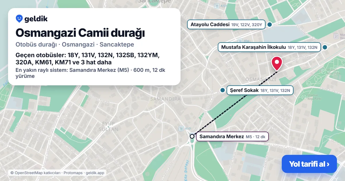 Osmangazi Camii otobüs durağı haritada: konumu ve yakındaki duraklar