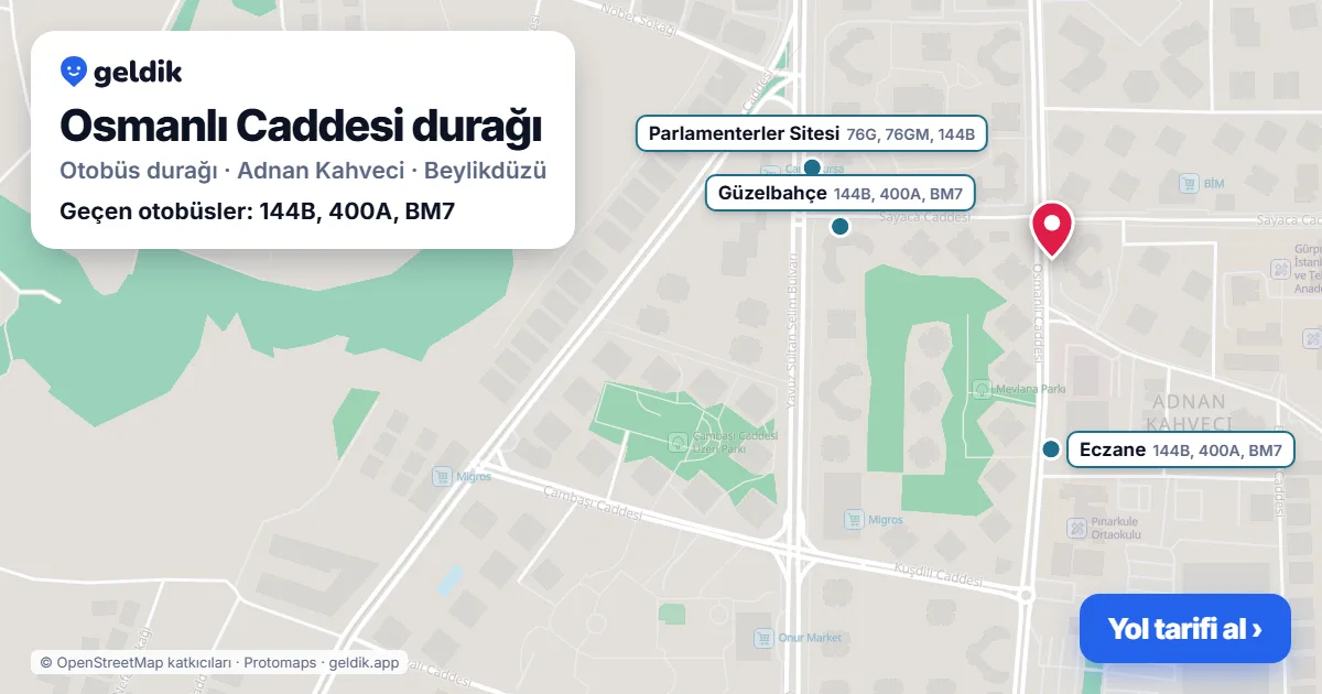 Osmanlı Caddesi otobüs durağı haritada: konumu ve yakındaki duraklar